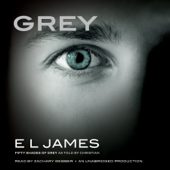 Grey: Fifty Shades of Grey as Told by Christian (Unabridged) - E L James Cover Art