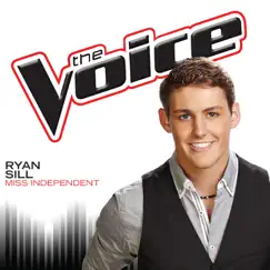 Miss Independent (The Voice Performance) Song Lyrics