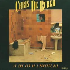 At the End of a Perfect Day - Chris de Burgh