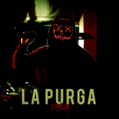 La Purga - Dyem