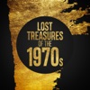 Lost Treasures of the 1970s