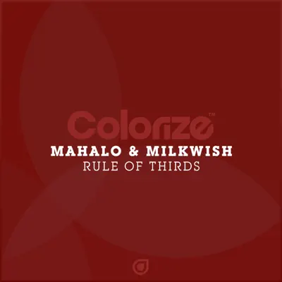 Rule of Thirds - Single - Mahalo