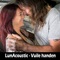 Lunacoustic - Vuile handen