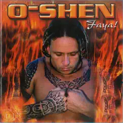 Faya! by O-Shen album reviews, ratings, credits