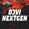 NextGen - Djvi lyrics