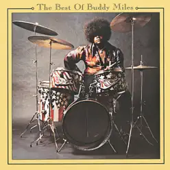 The Best of Buddy Miles - Buddy Miles The Best of Buddy Miles - Buddy Miles