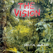 Mental Healing (Remastered Version) - The Vision