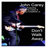 Don't Walk Away (feat. Gina Carey & Tony Craddock Jr) artwork