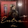 Entra - Single