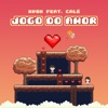 Jogo do Amor (feat. Calé) - Single