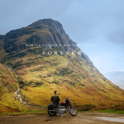 Martin Garrix - Forever