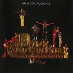 Brass Construction II by Brass Construction album reviews, ratings, credits