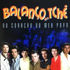 No Coração do Meu Povo - Balanço do Tchê No Coração do Meu Povo - Balanço do Tchê