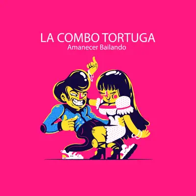 Amanecer Bailando - La Combo Tortuga Amanecer Bailando - La Combo Tortuga