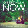 The Spectacular Now (Original Motion Picture Soundtrack) artwork