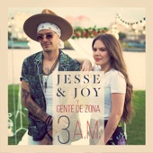 Jesse & Joy - 3 A.M. (feat. Gente de Zona)