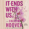 Colleen Hoover - It Ends with Us (Unabridged) artwork