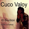 El Bombon (Sube La Patica) - Single