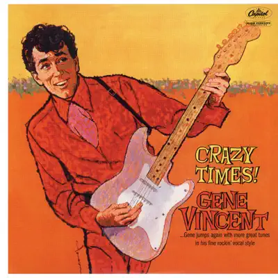 Crazy Times (Mono Version) - Gene Vincent