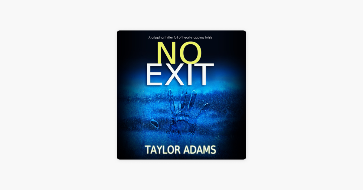 ‎No Exit (Unabridged) on Apple Books