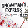 Snowman's Express - VERY COOL PEOPLE, Kristīne Prauliņa & Ralfs Eilands