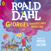 Roald Dahl - George's Marvellous Medicine artwork