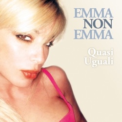 Emma Non Emma - Non è l'inferno