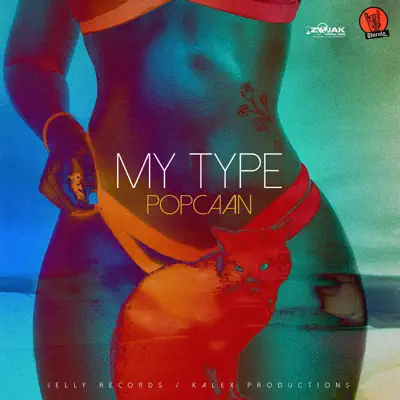 My Type - Single - Popcaan