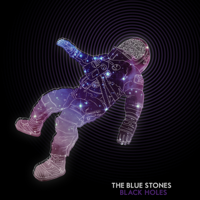 The Blue Stones - Black Holes artwork