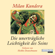 Milan Kundera - Die unerträgliche Leichtigkeit des Seins