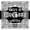 My Gang (feat. Swag Toof) - Dizzy D lyrics