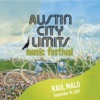 Live At Austin City Limits Music Festival 2007: Raul Malo