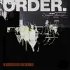Order - Single album lyrics, reviews, download