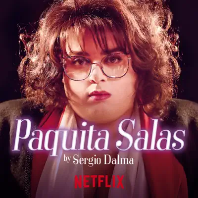 ¡Ay, Paquita! (From the Series "Paquita Salas") - Single - Sergio Dalma