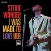 Stream & download I Was Made To Love Her