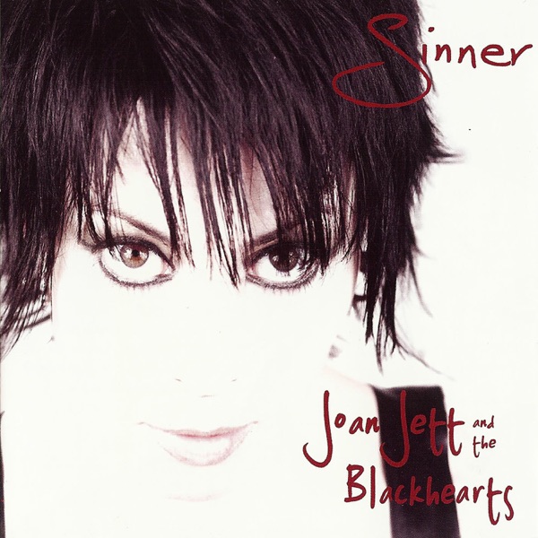 Sinner - Joan Jett & the Blackhearts