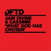 Sam Divine - What God Has Chosen