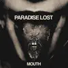 Mouth (Remixed & Remastered) - Single album lyrics, reviews, download