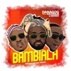 Bambiala (feat. Mayorkun & Davido) - Single