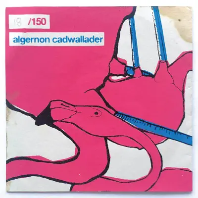 Algernon Cadwallader - Algernon Cadwallader