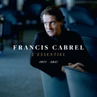 Francis Cabrel - L'essentiel 1977-2017 artwork