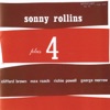Sonny Rollins - Pent-Up House (feat. Clifford Brown, Max Roach, Richie Powell & George Morrow)
