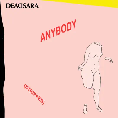Anybody (Stripped) - Single - Dead Sara