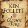 Ken Follett - A Column of Fire