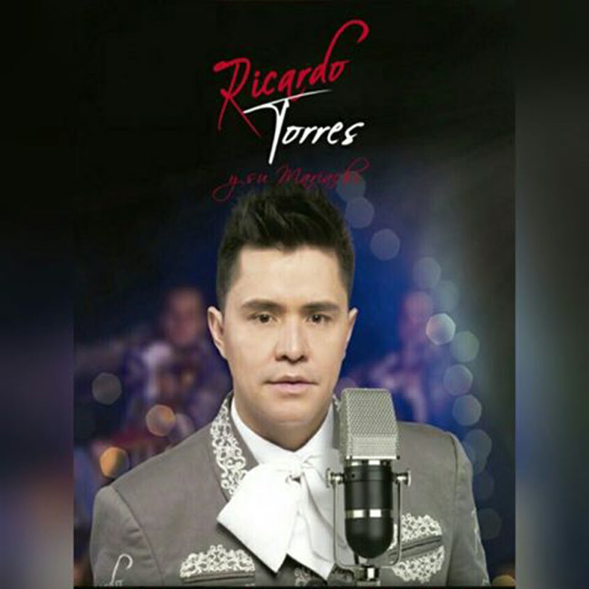 ‎Ricardo Torres y Su Mariachi by Ricardo Torres on Apple Music