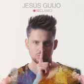 Reclamo - Jesús Guijo