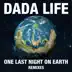 One Last Night On Earth (Speaker of the House Remix) song reviews