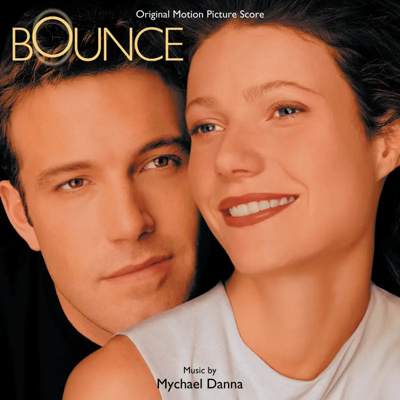 Mychael Danna - 機票情緣 Bounce (Music From the Miramax Motion Picture) (2000) [iTunes Plus AAC M4A]-新房子
