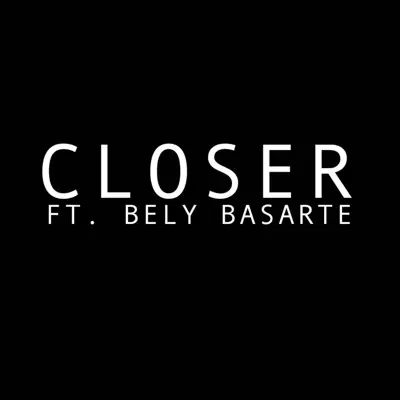 Closer - Single - Curricé