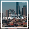 Tech House Enlightenment, Vol. 2